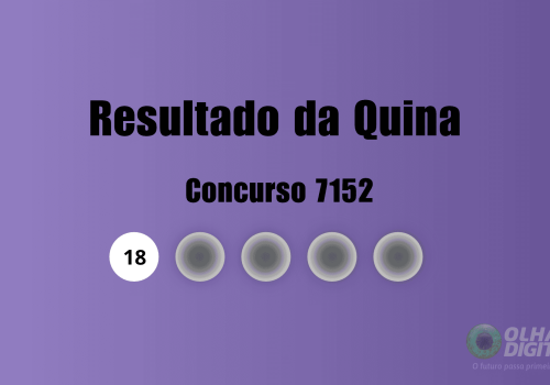Veja na matéria os números sorteados do concurso 7152  da Quina - Imagem: Olhar Digital